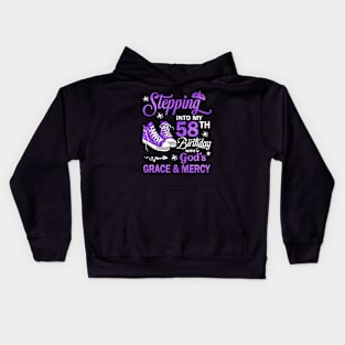 Stepping Into My 58th Birthday With God's Grace & Mercy Bday Kids Hoodie